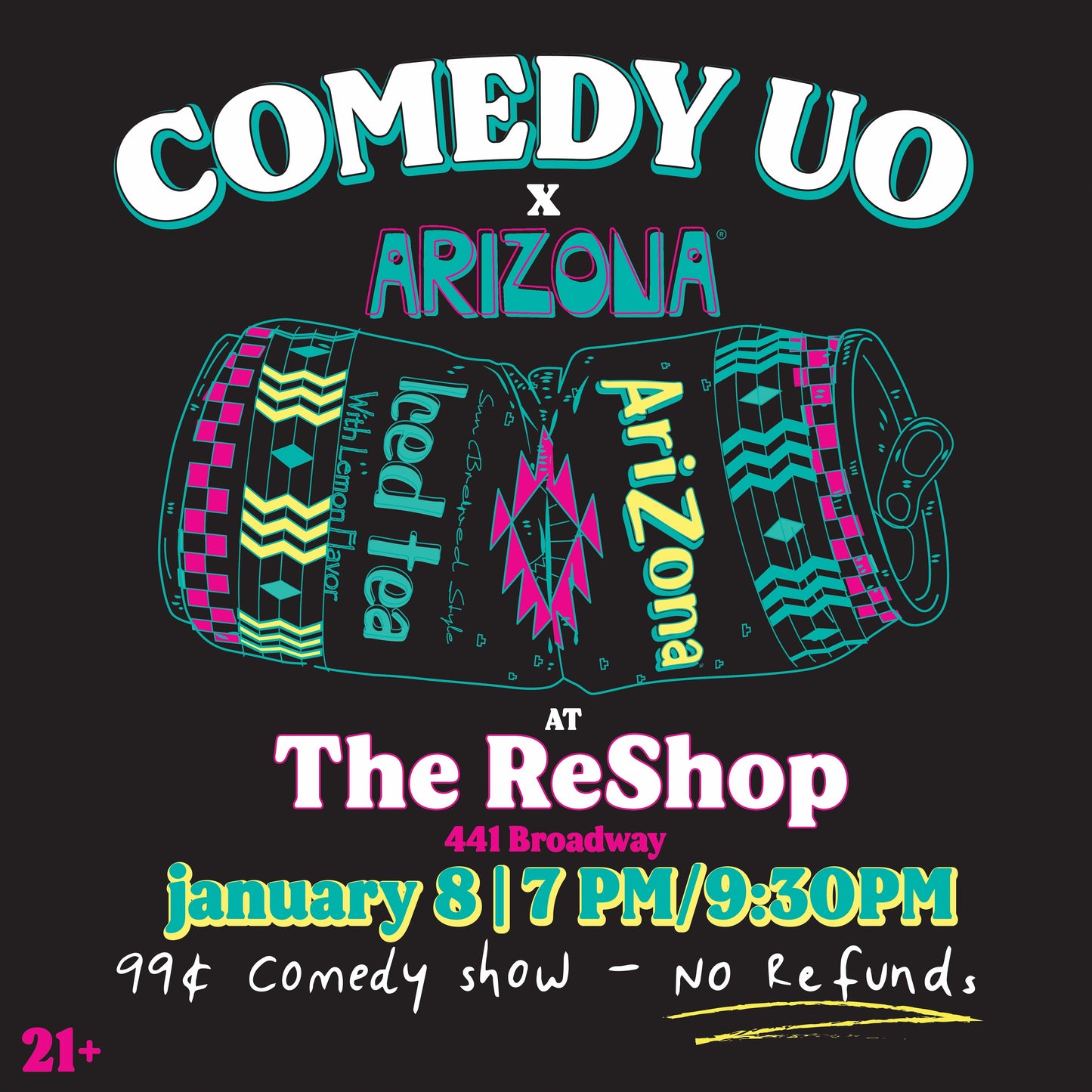 AriZona X Comedy UO - 99 Cent Comedy Show